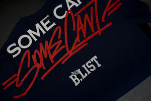 Some Can Some Can't Tee - Navy